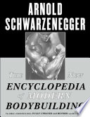 The New Encyclopedia Of Modern Bodybuilding Arnold Schwarzenegger