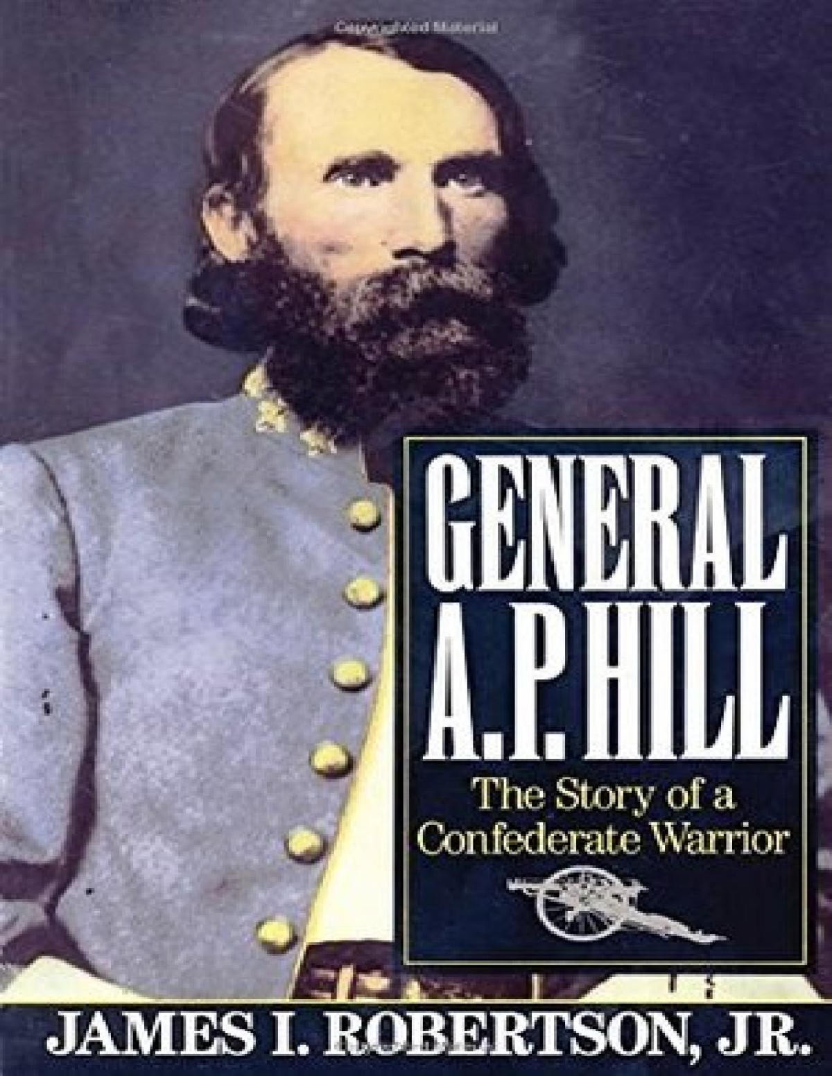 General Ap Hill Vintage Civil War Library James I Robertson Jr