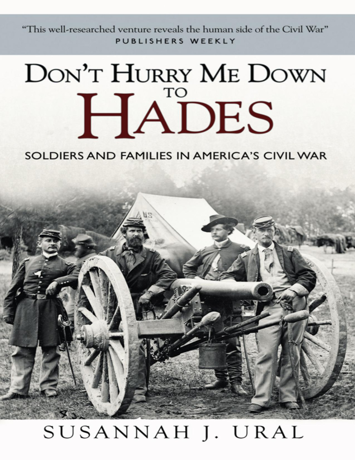 Dont Hurry Me Down To Hades Susannah Ural