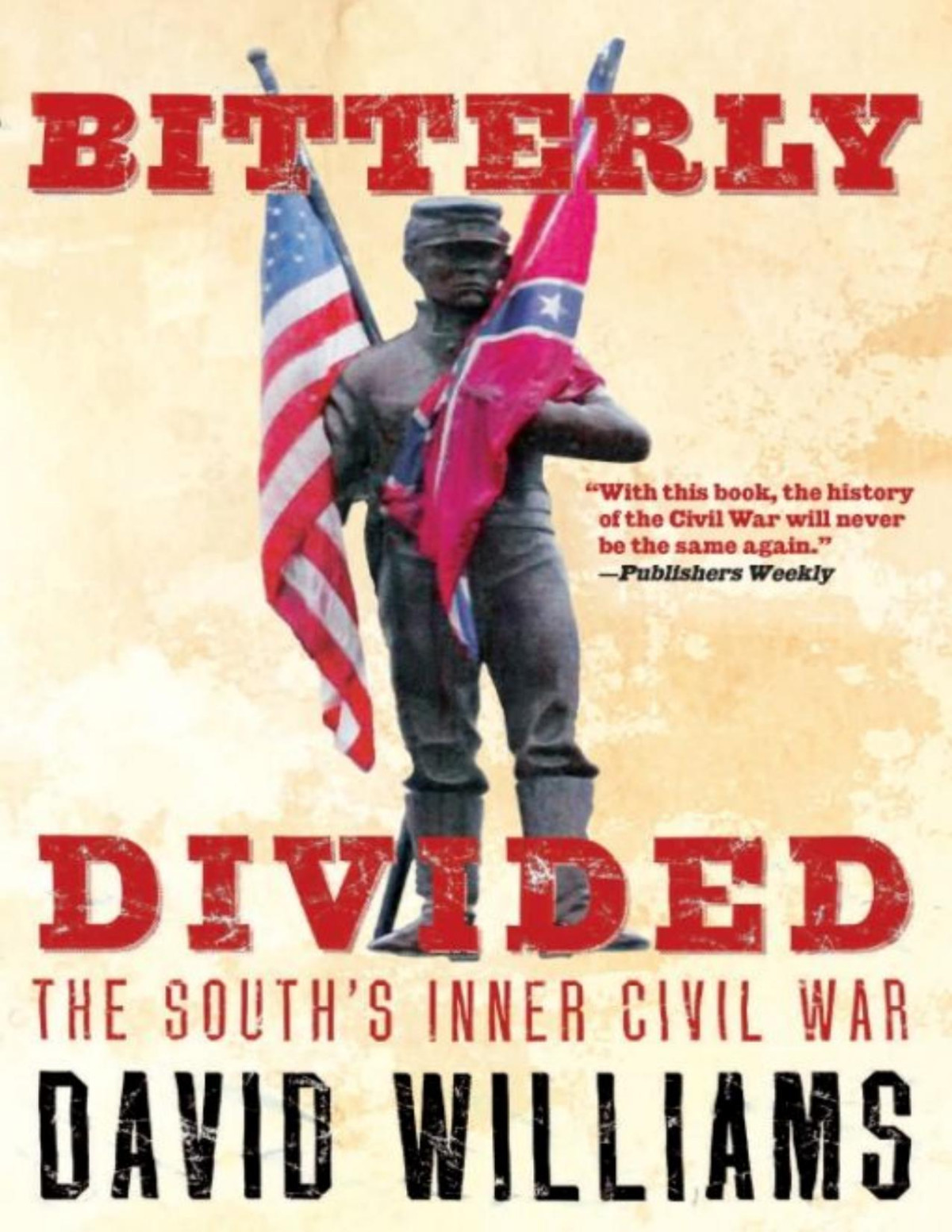 Bitterly Divided David Williams