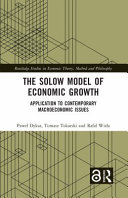 The Solow Model Of Economic Growth Pawe Dykas Tomasz Tokarski