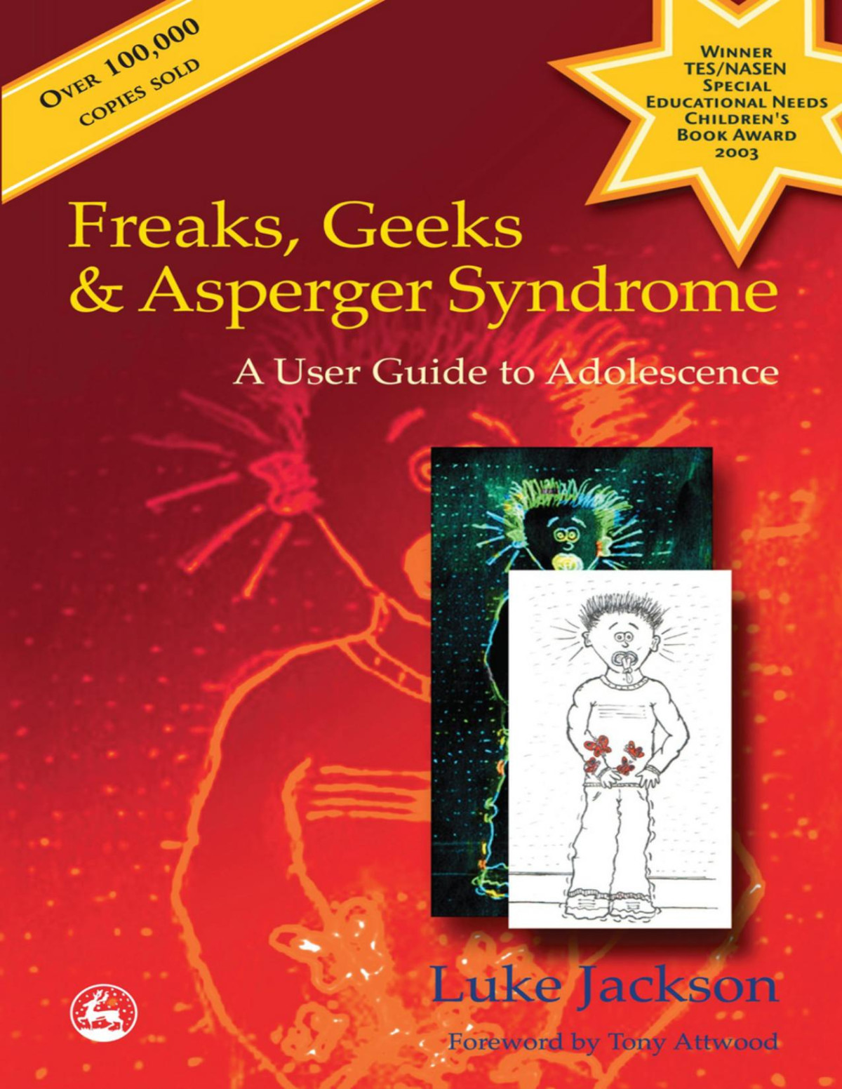 Freaks Geeks And Asperger Syndrome Luke Jackson