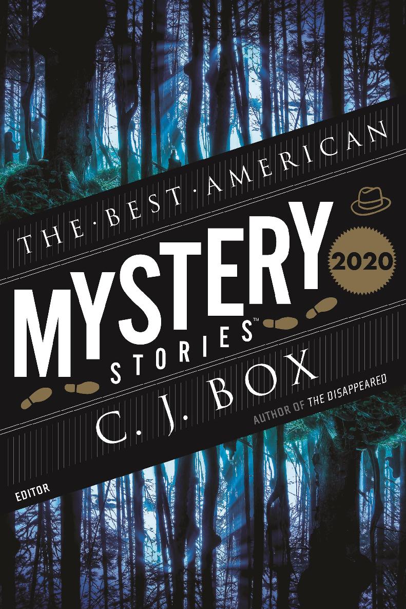 The Best American Mystery Stories 2020 C J Box Otto Penzler