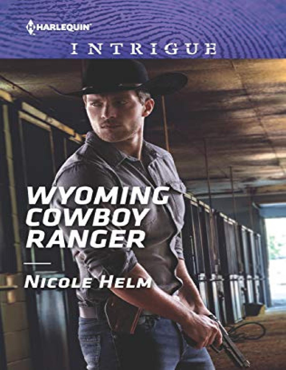 Wyoming Cowboy Ranger Nicole Helm Helm Nicole
