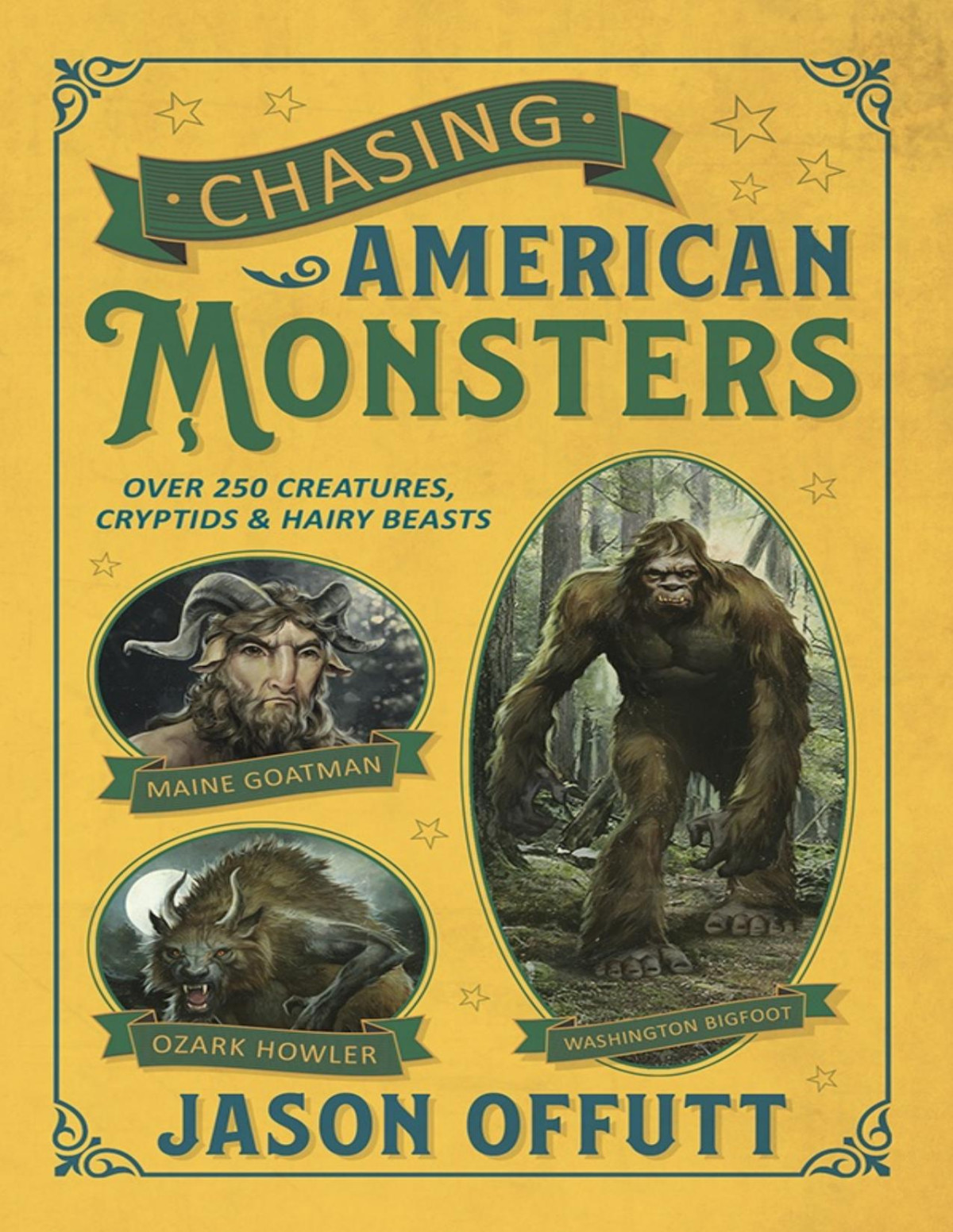 Chasing American Monsters Jason Offutt