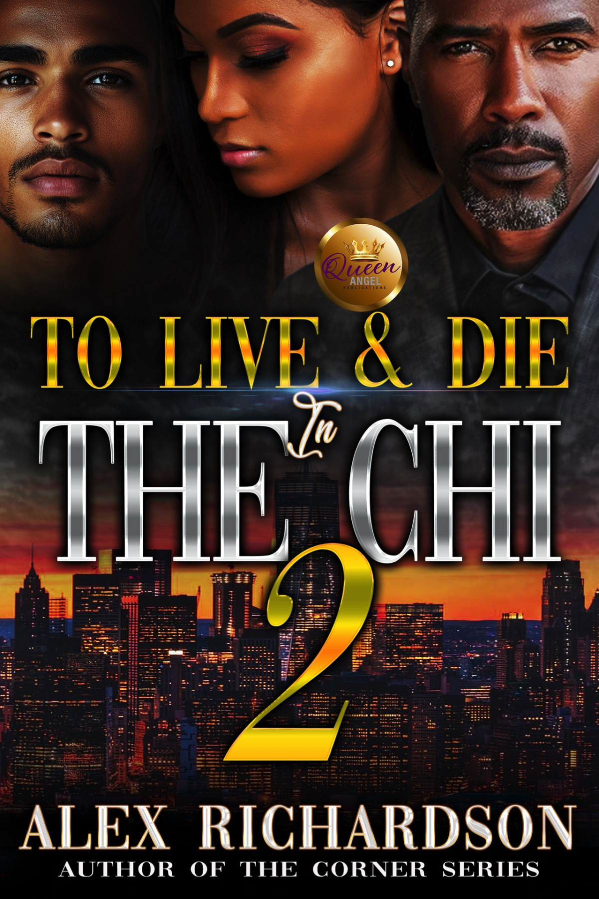 To Live And Die In The Chi 2 Alex Richardson