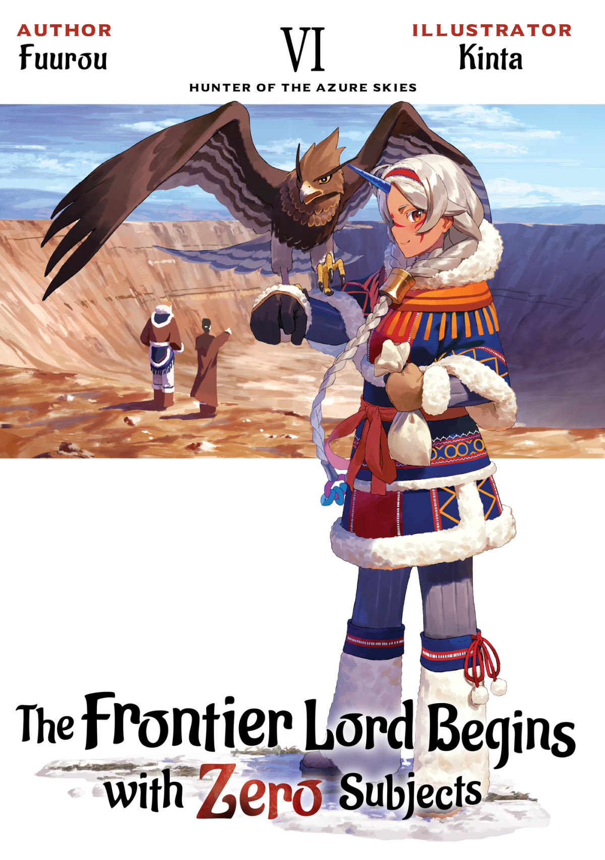 The Frontier Lord Begins With Zero Subjects Volume 6 Fuurou