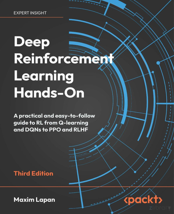 Deep Reinforcement Learning Handson Third Edition Maxim Lapan