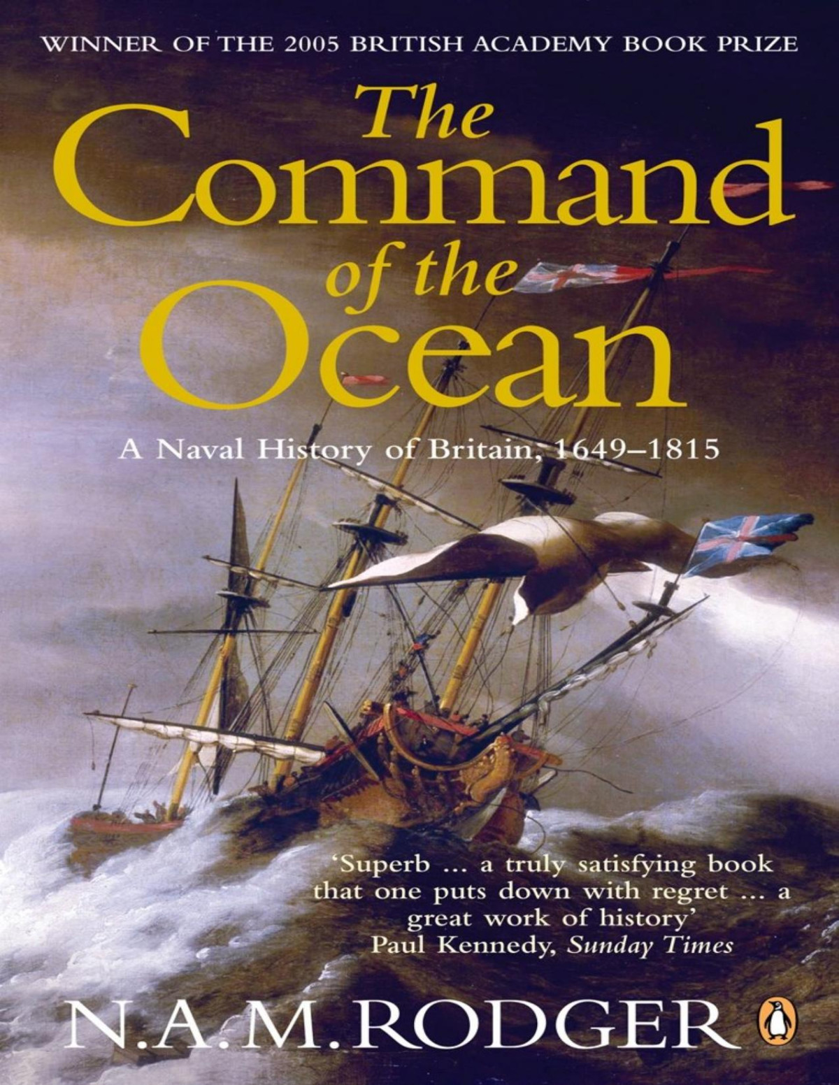 The Command Of The Ocean A Naval History Of Britain 16491815 Unknown