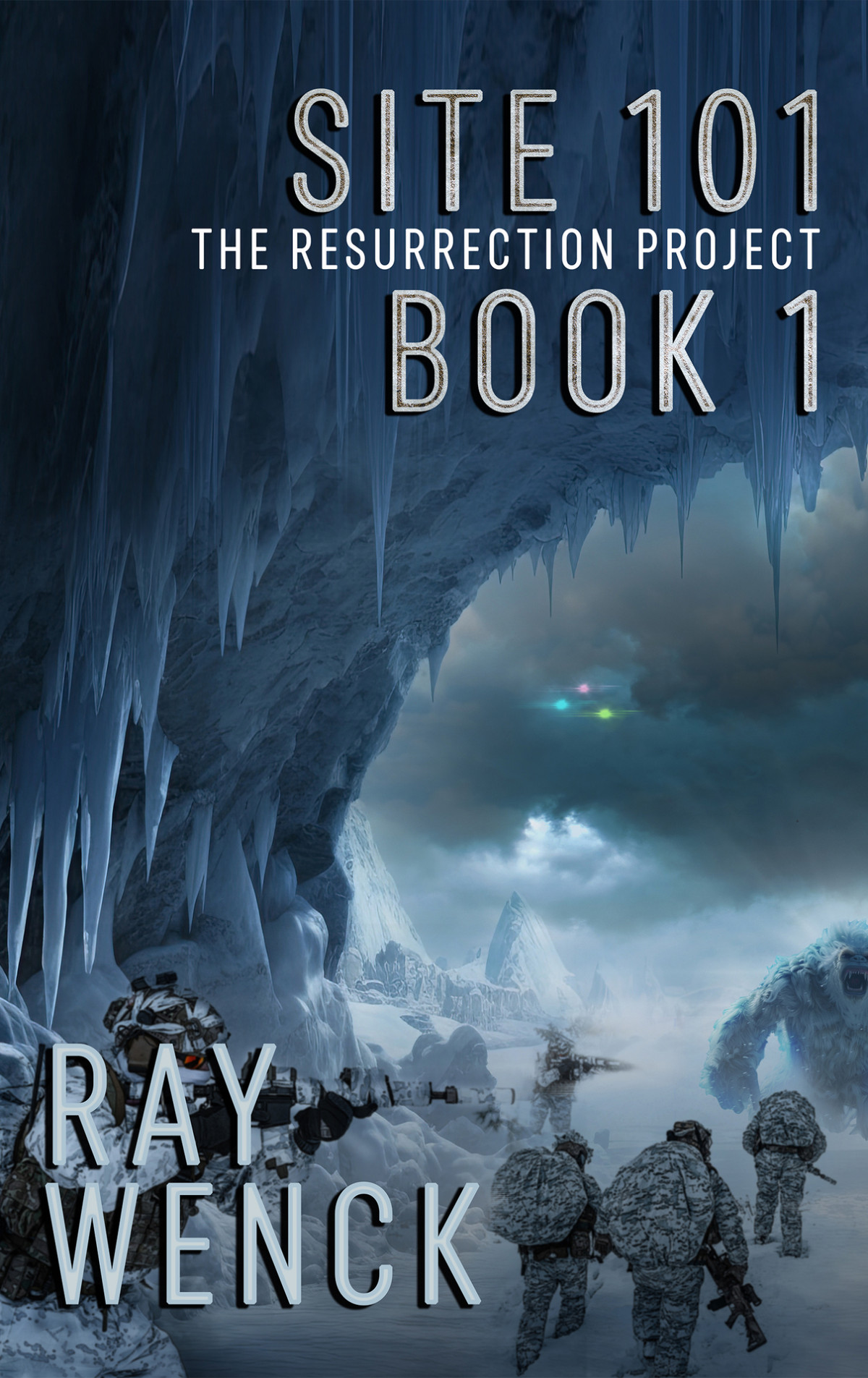Site 101 Book 1 The Resurrection Project Bayles La Craven Jr