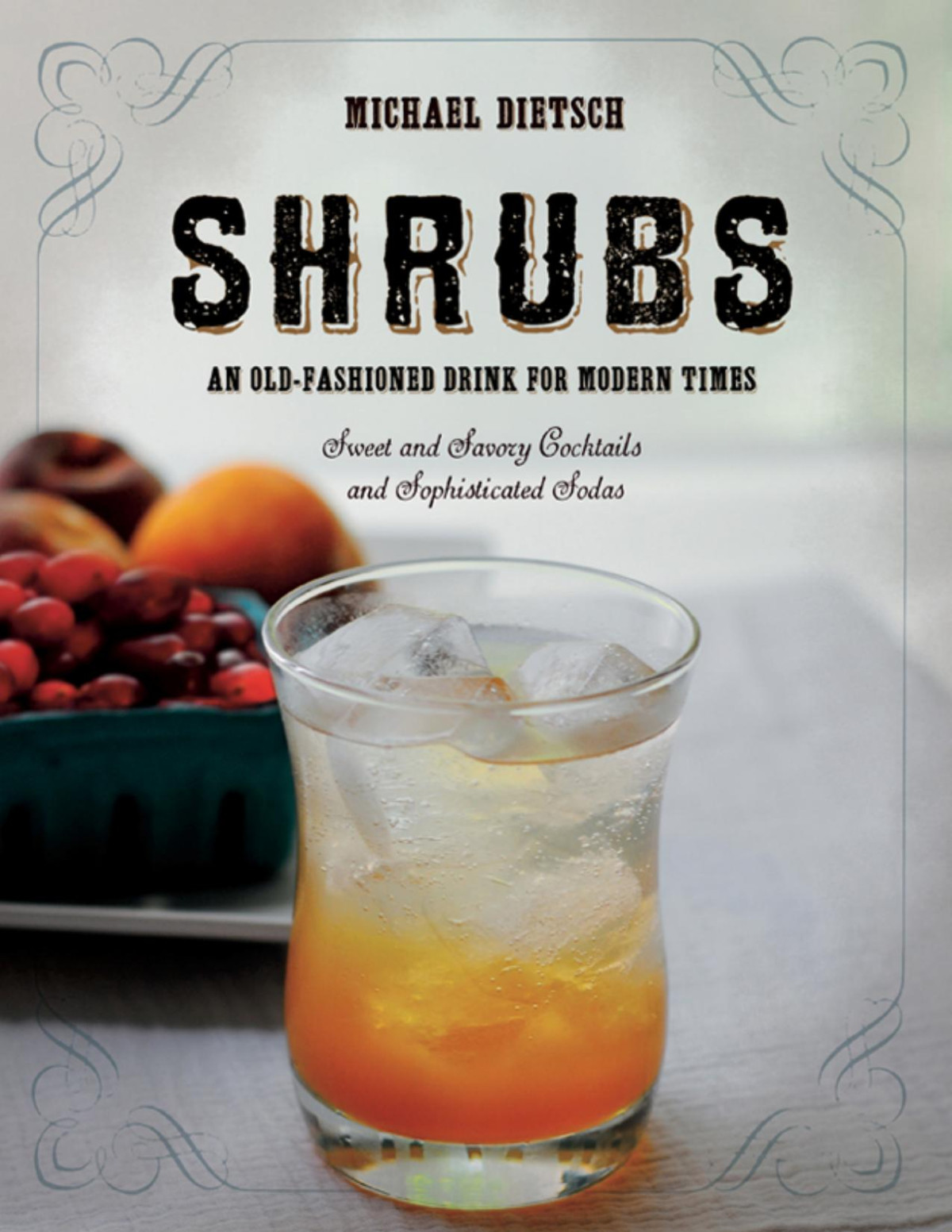 Shrubs Michael Dietsch