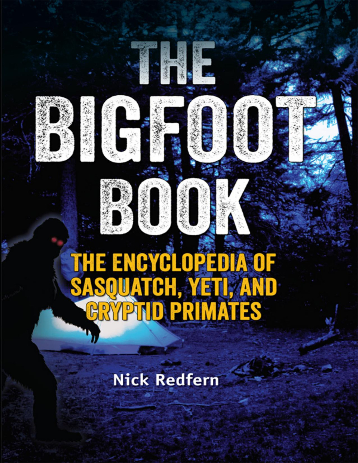 The Bigfoot Book Nick Redfern