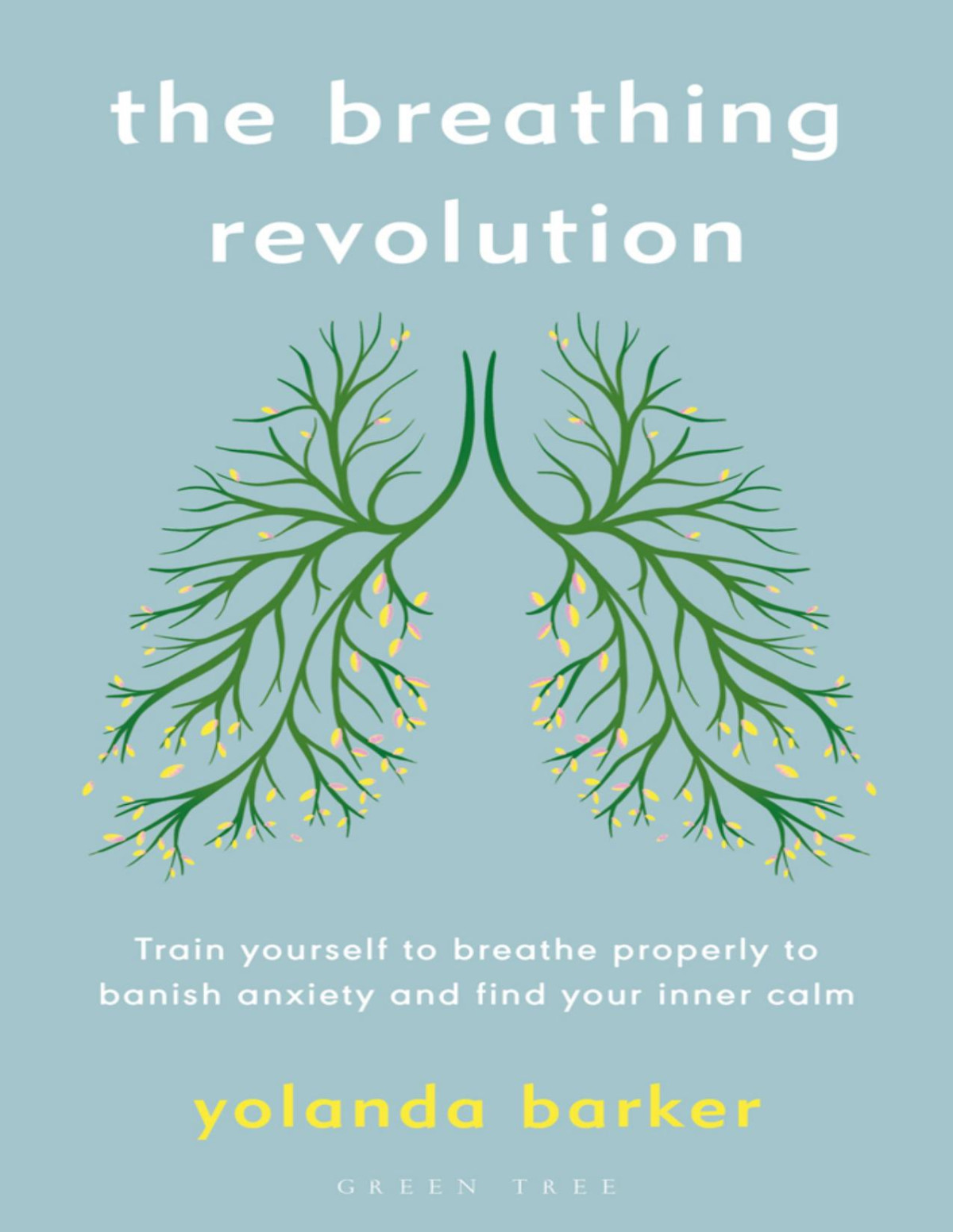 The Breathing Revolution Barker Yolanda