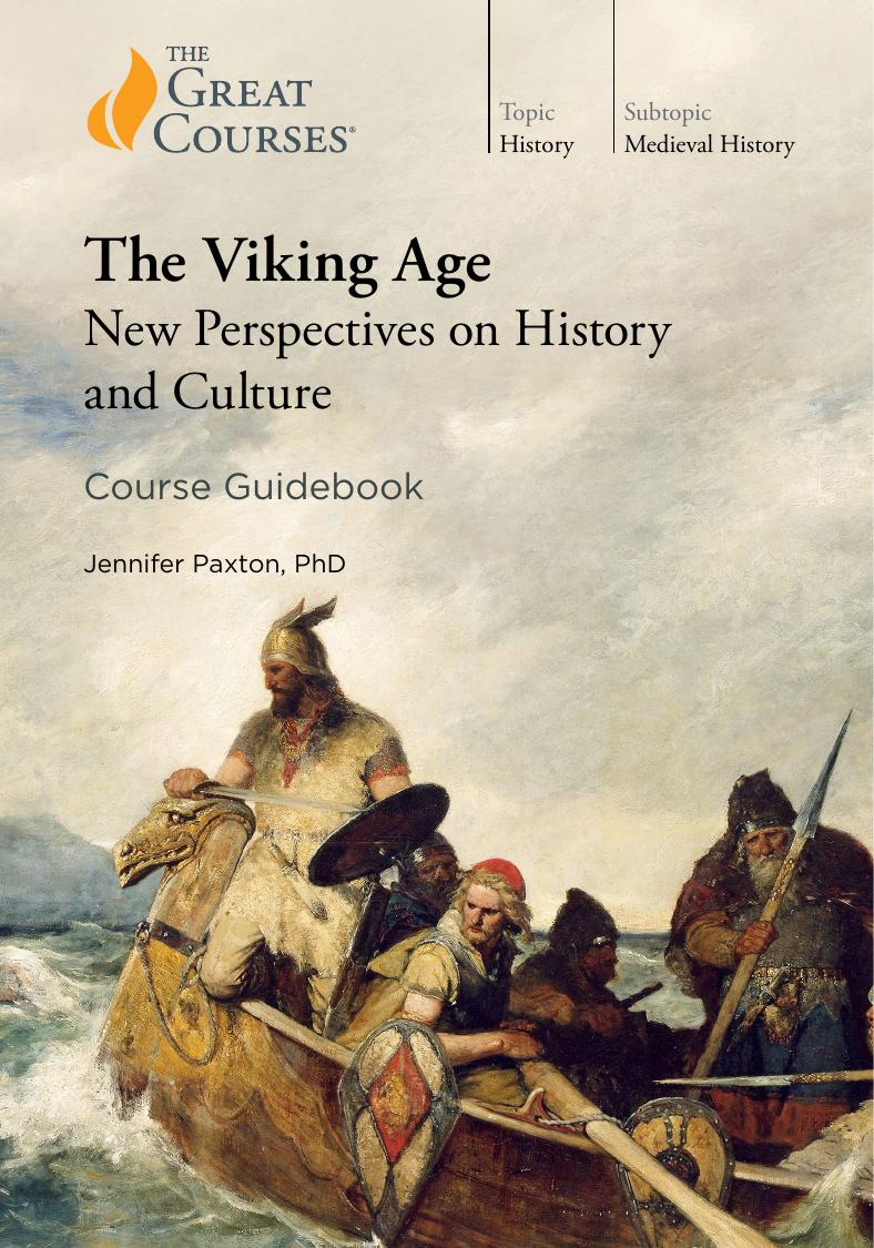 The Viking Age New Perspectives On History And Culture Dr Jennifer Paxton