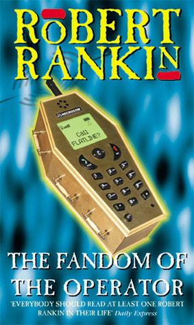 The Fandom Of The Operator Robert Rankin