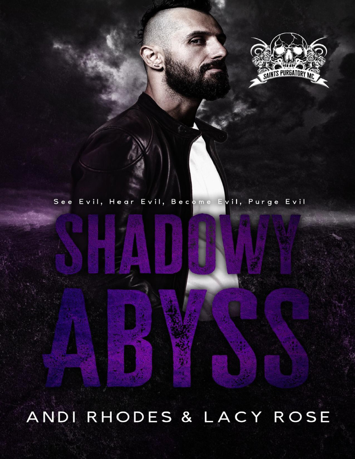 Shadowy Abyss Saints Purgatory Mc Book 4 Andi Rhodes Lacy Rose