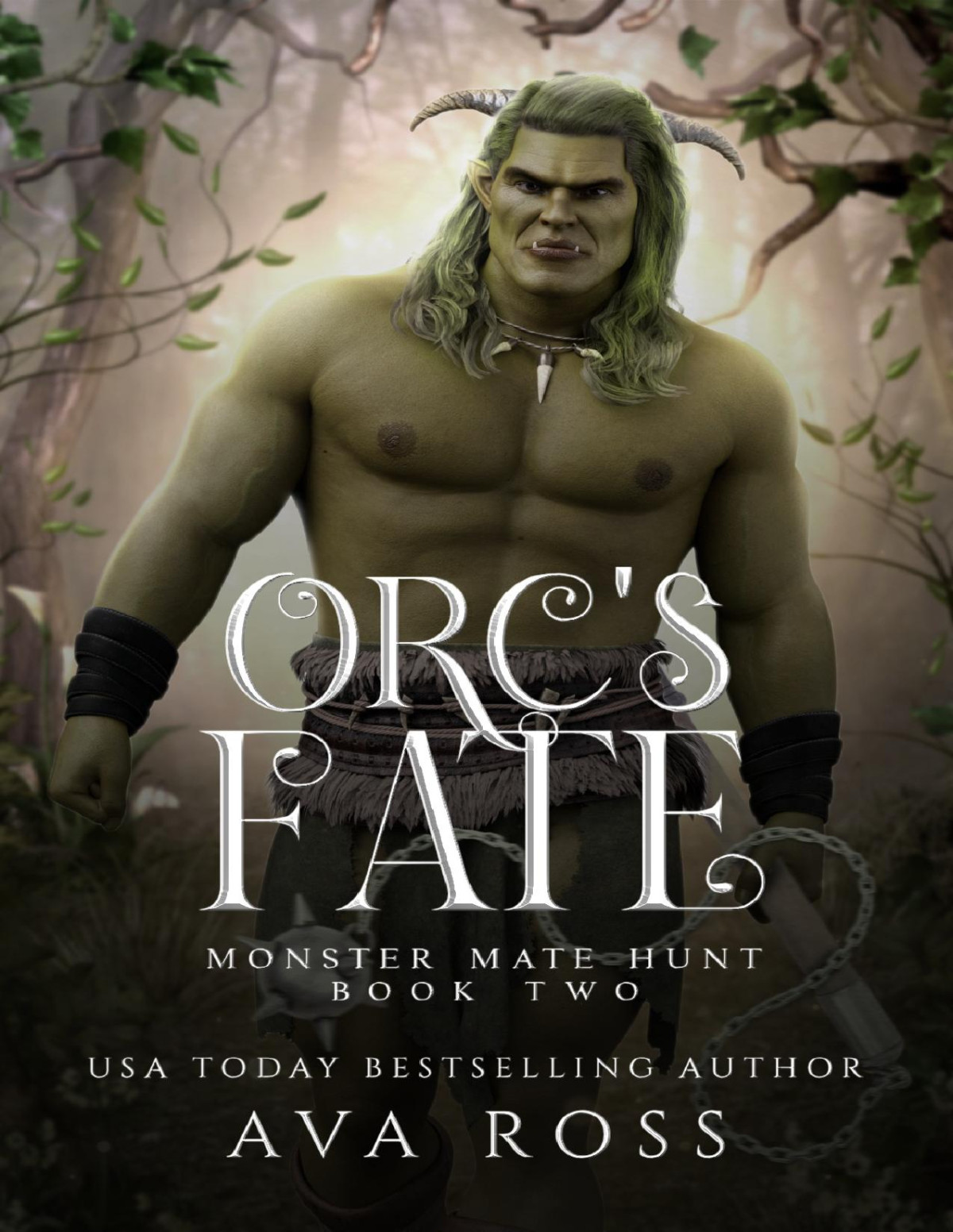 Orcs Fate An Orc Fantasy Romance Monster Mate Hunt Book 2 Ava Ross