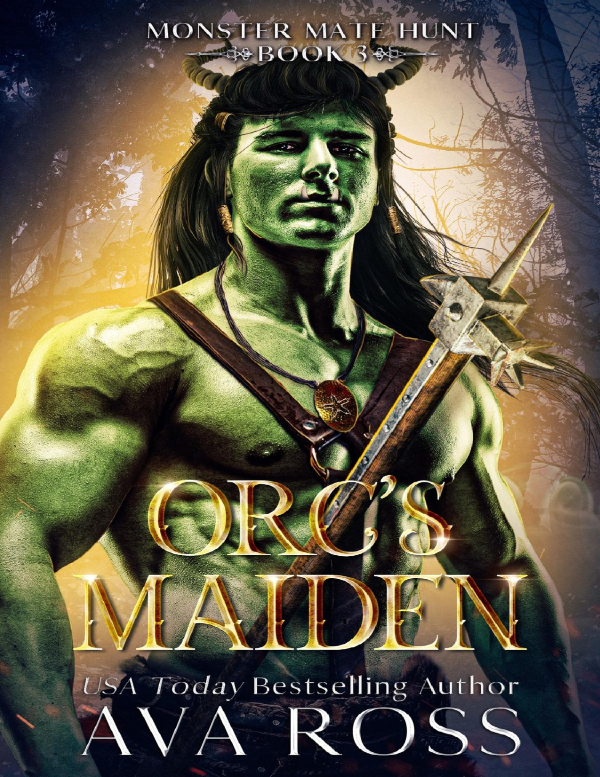 Orcs Maiden An Orc Romantasy Monster Mate Hunt Book 3 Ava Ross