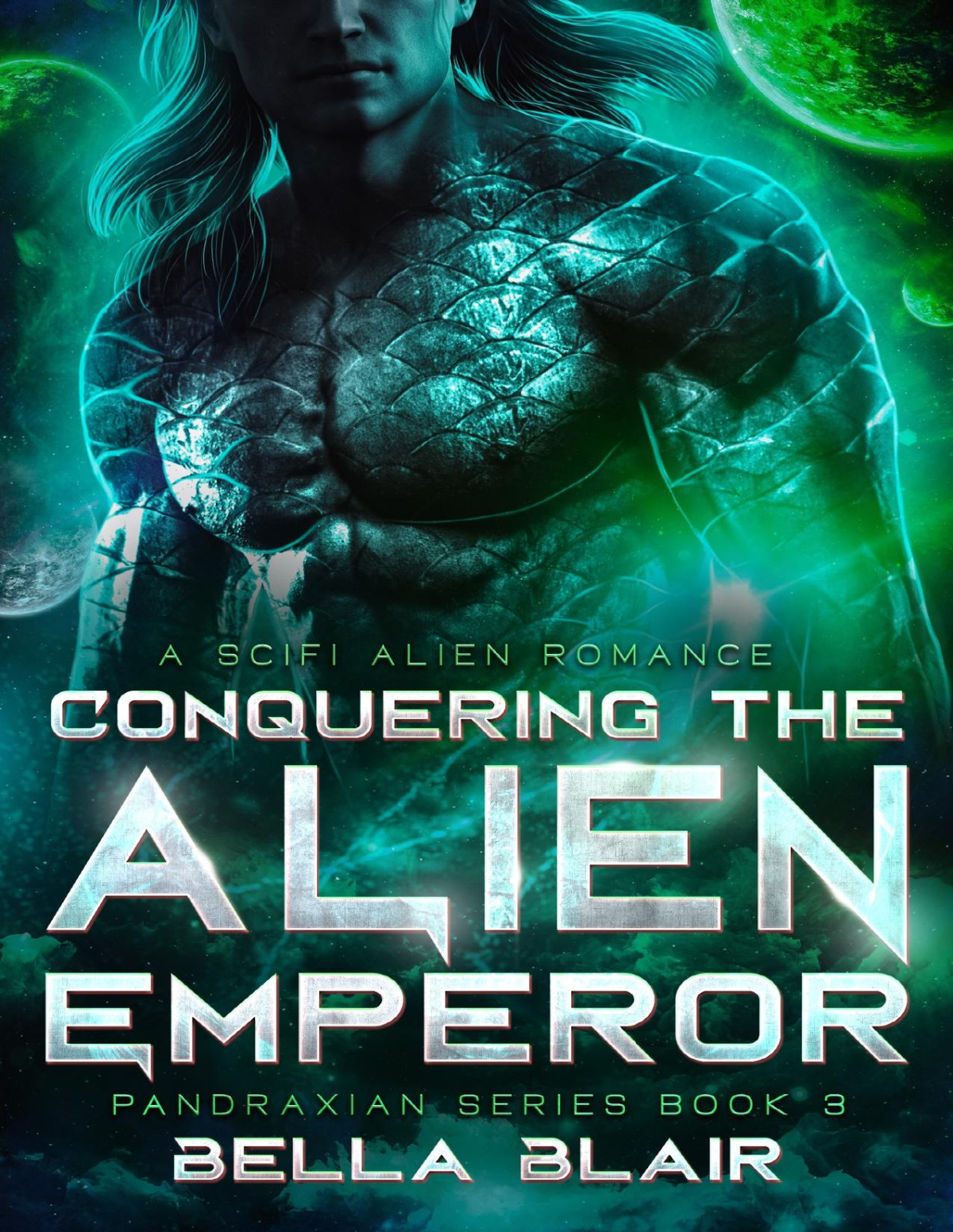 Conquering The Alien Emperor Pandraxians Book 3 Bella Blair