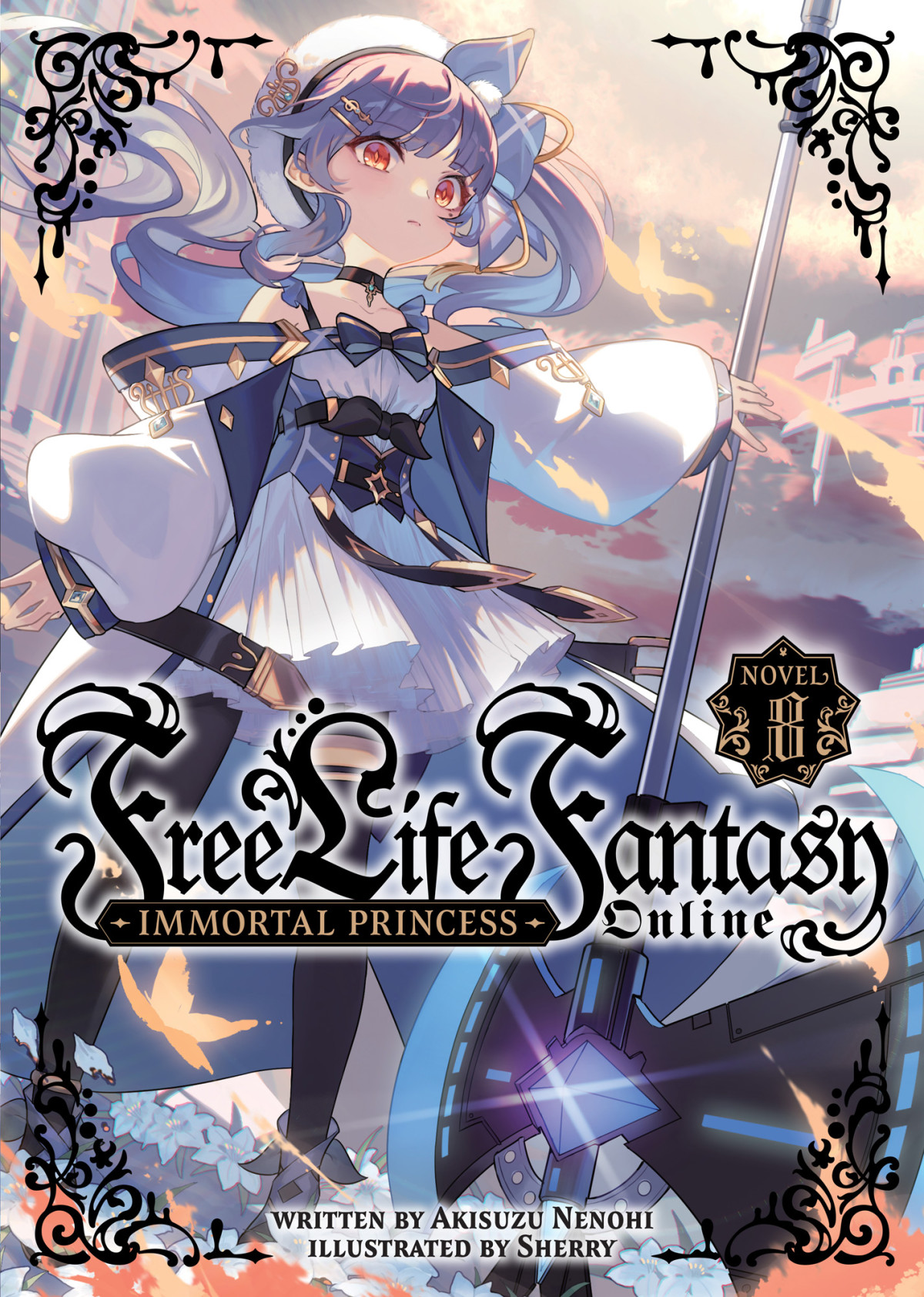 Free Life Fantasy Online Immortal Princess Vol 8 Akisuzu Nenohi