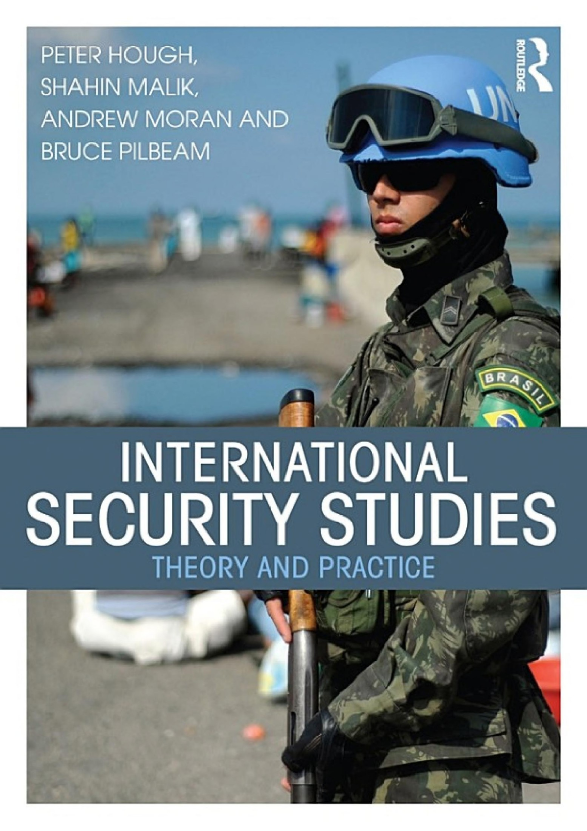International Security Studies Theory And Practice Illustrated Andrew Moran