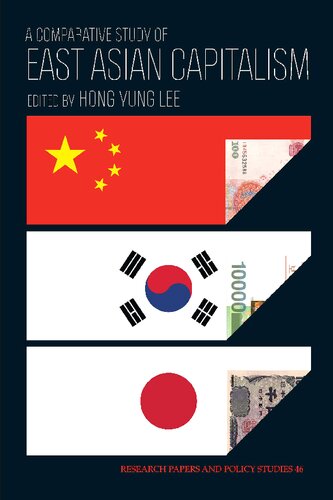 A Comparative Study Of East Asian Capitalism Hong Yung Lee