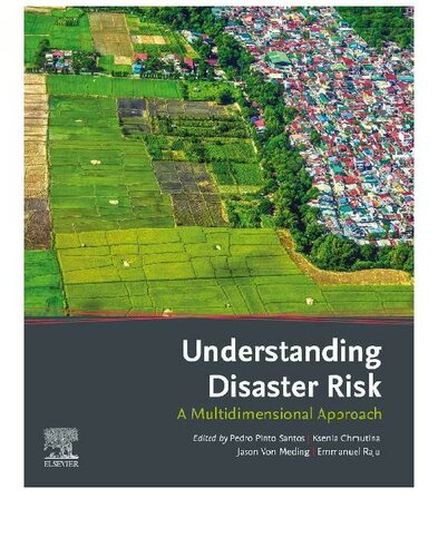 Understanding Disaster Risk A Multidimensional Approach Pedro Pinto Santos