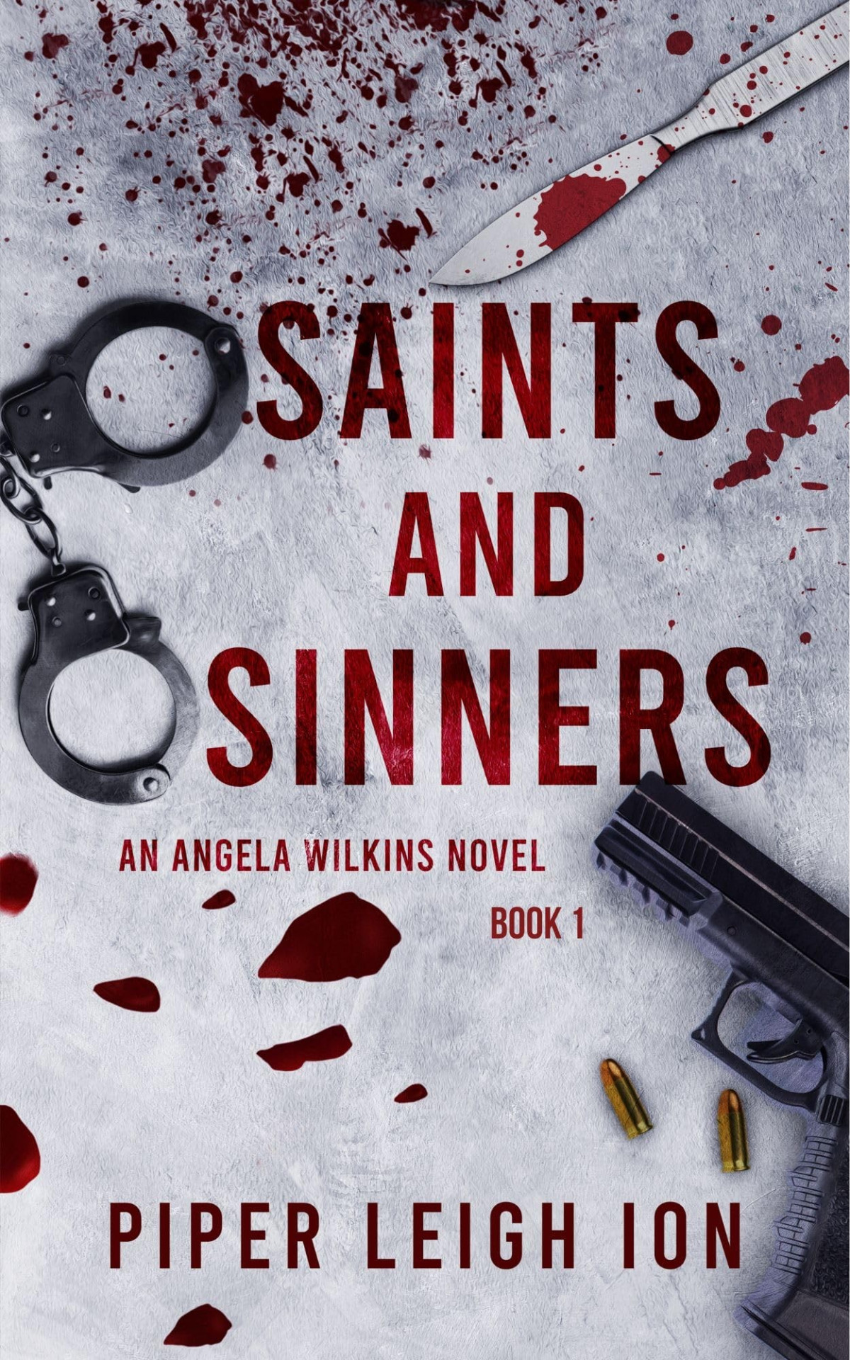 Saints And Sinners Piper Leigh Ion