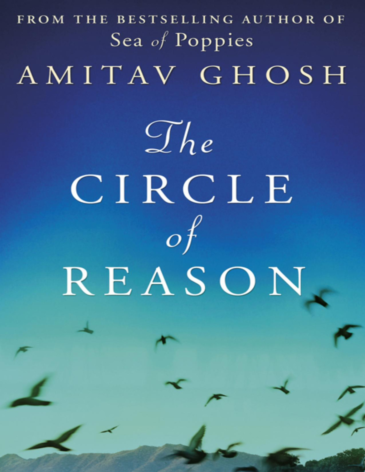 The Circle Of Reason Amitav Ghosh
