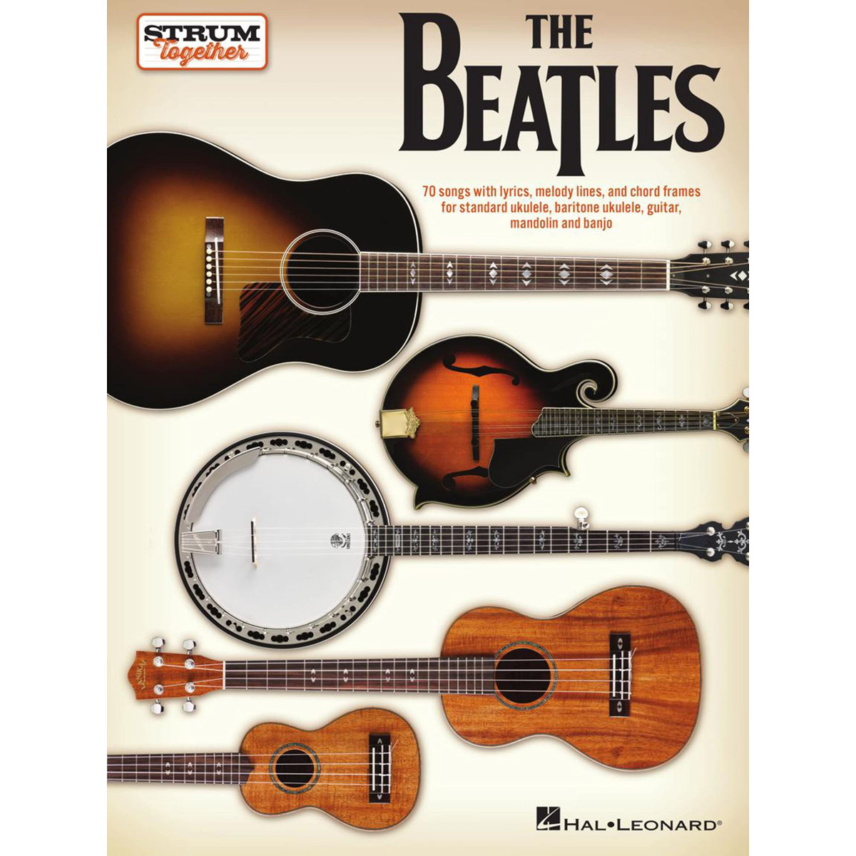 The Beatles Strum Together For Ukulele Baritone Ukulele Guitar Mandolin Banjo Coll