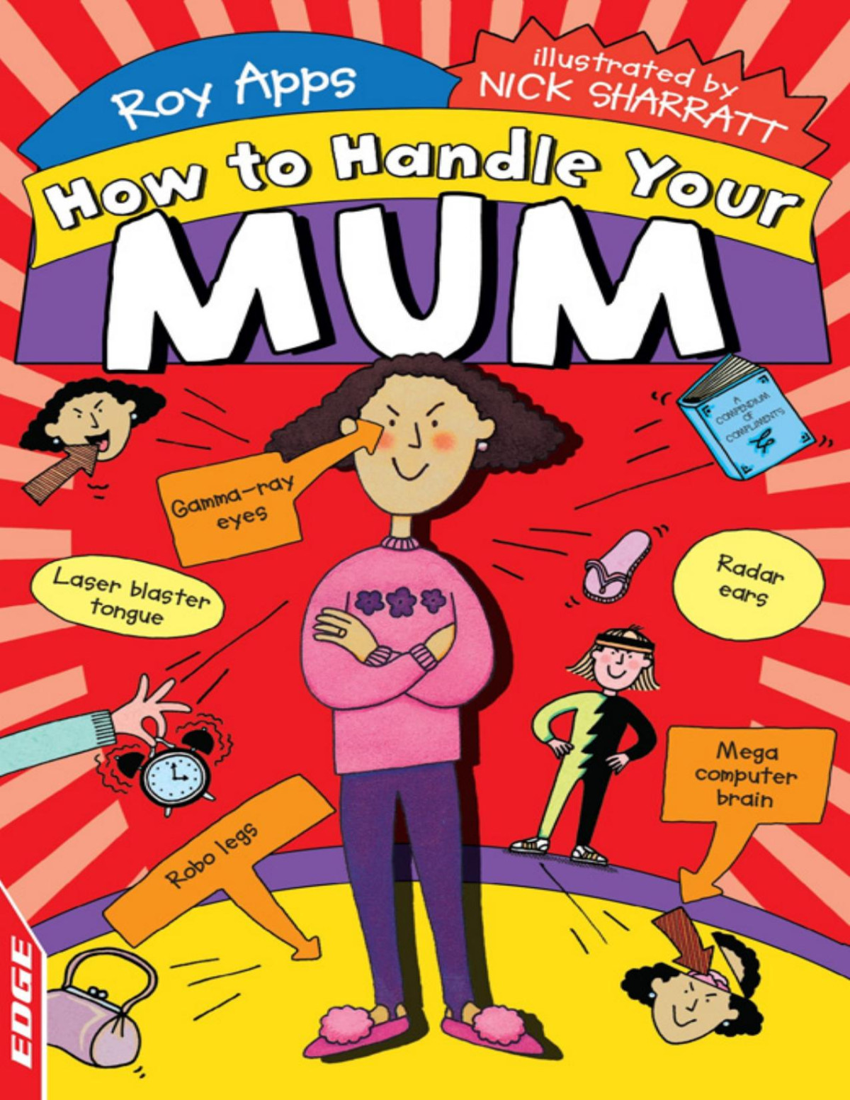 Edge How To Handle Your Mum Roy Apps