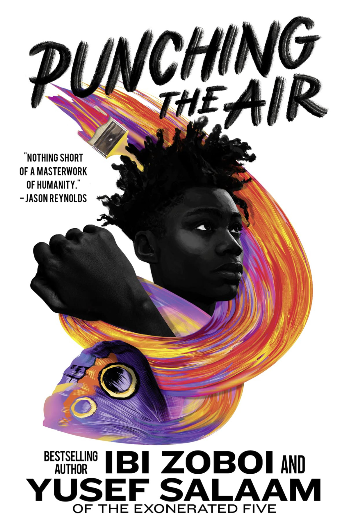 Punching The Air 1st Edition Ibi Zoboi Yusef Salaam