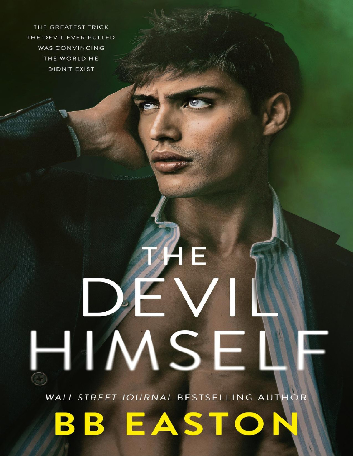 The Devil Himself A Dark Irish Mafia Romance Devil Of Dublin Book 2 Bb Easton