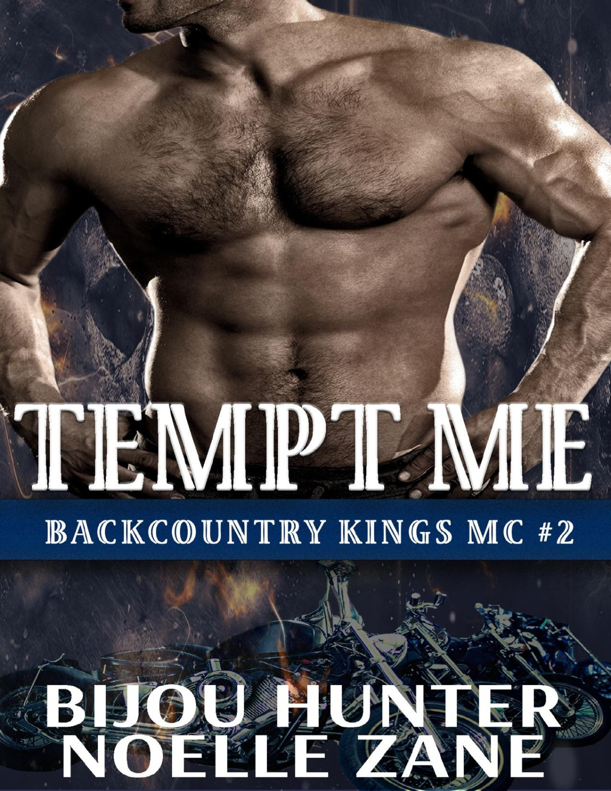 Tempt Me A Friendstolovers Mc Romance Bijou Hunter Noelle Zane