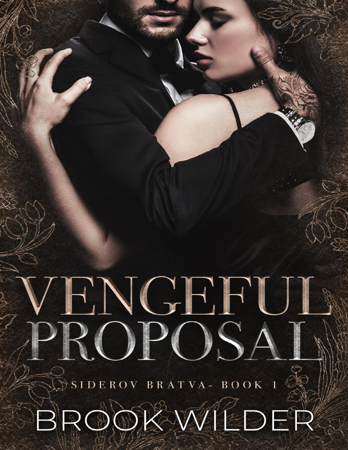 Vengeful Proposal Brook Wilder