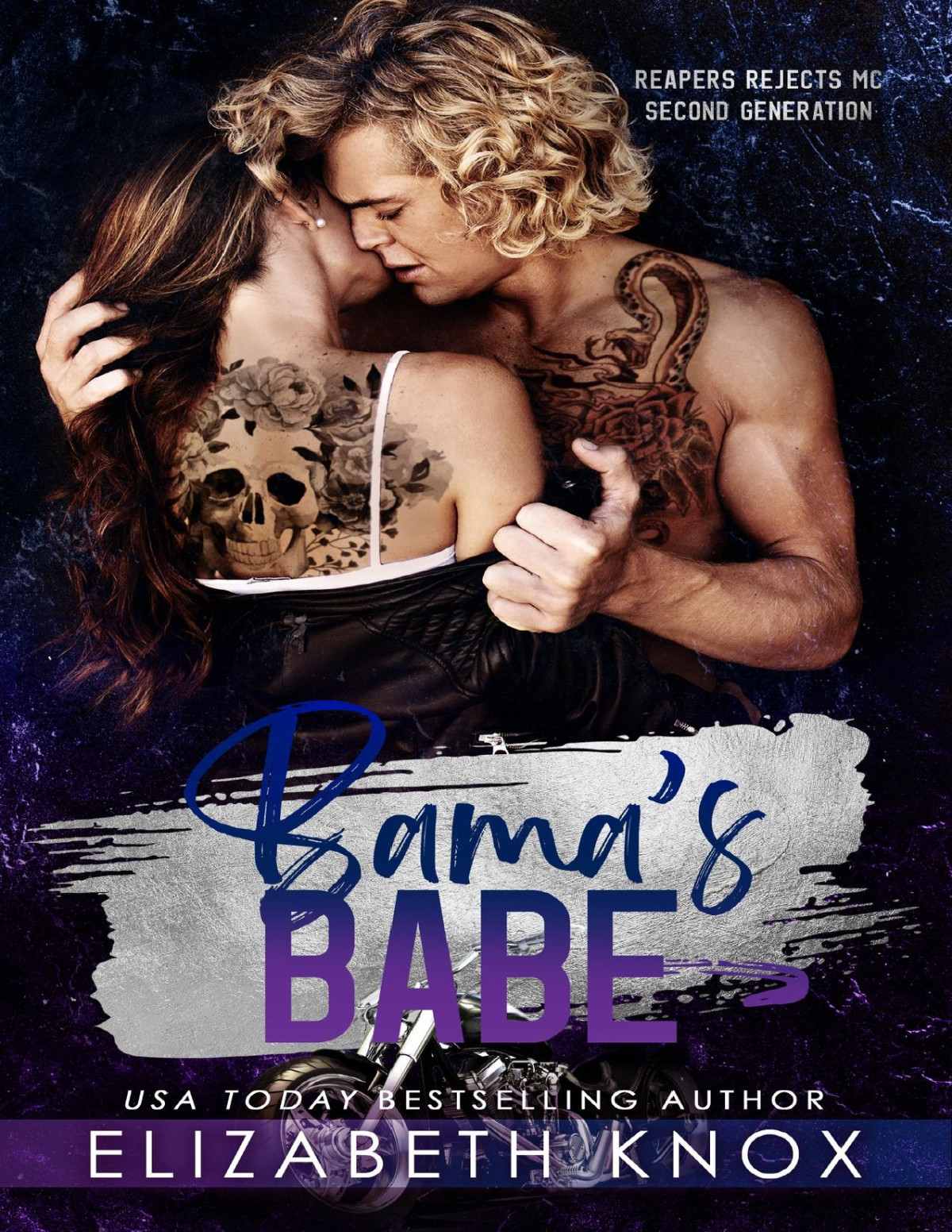Bamas Babe Reapers Rejects Mc Second Generation Book 3 Elizabeth Knox