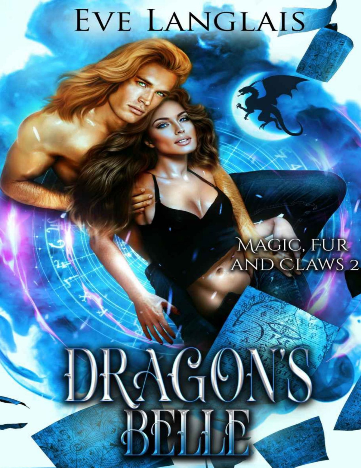 Dragons Belle Eve Langlais