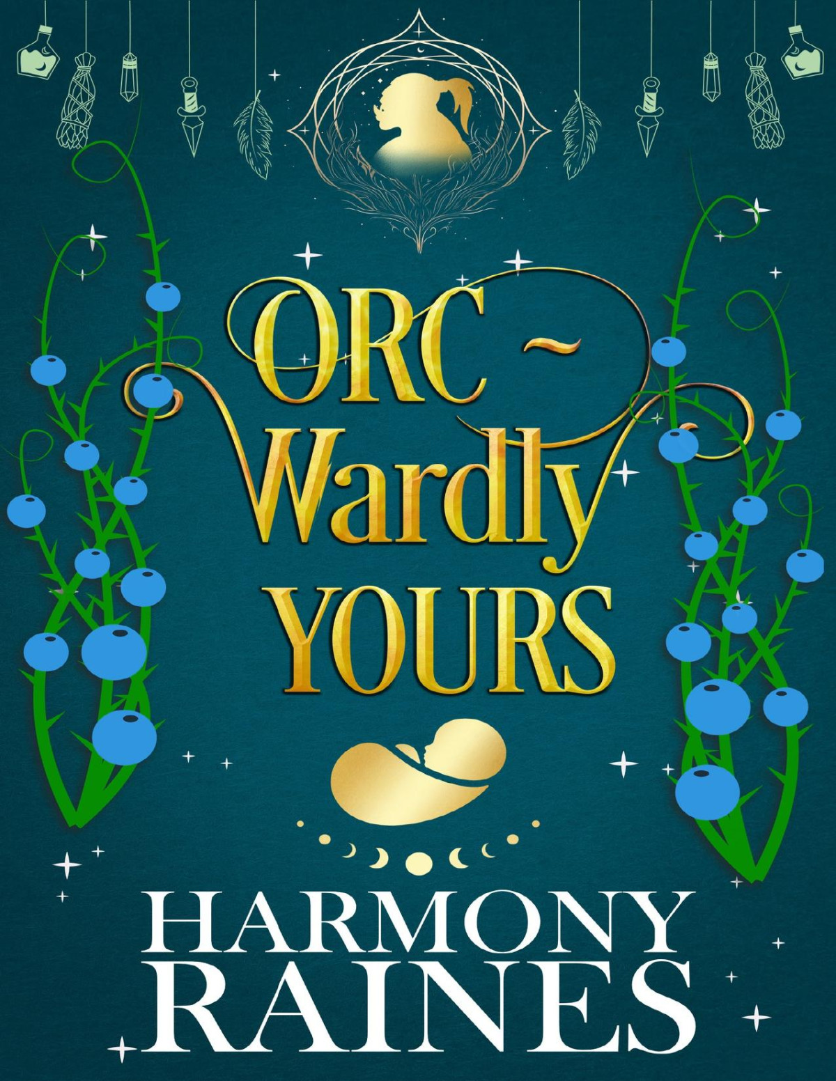 Orcwardly Yours A Small Town Cozy Monster Romance The Lonely Tavern Book 3 Harmony Raines