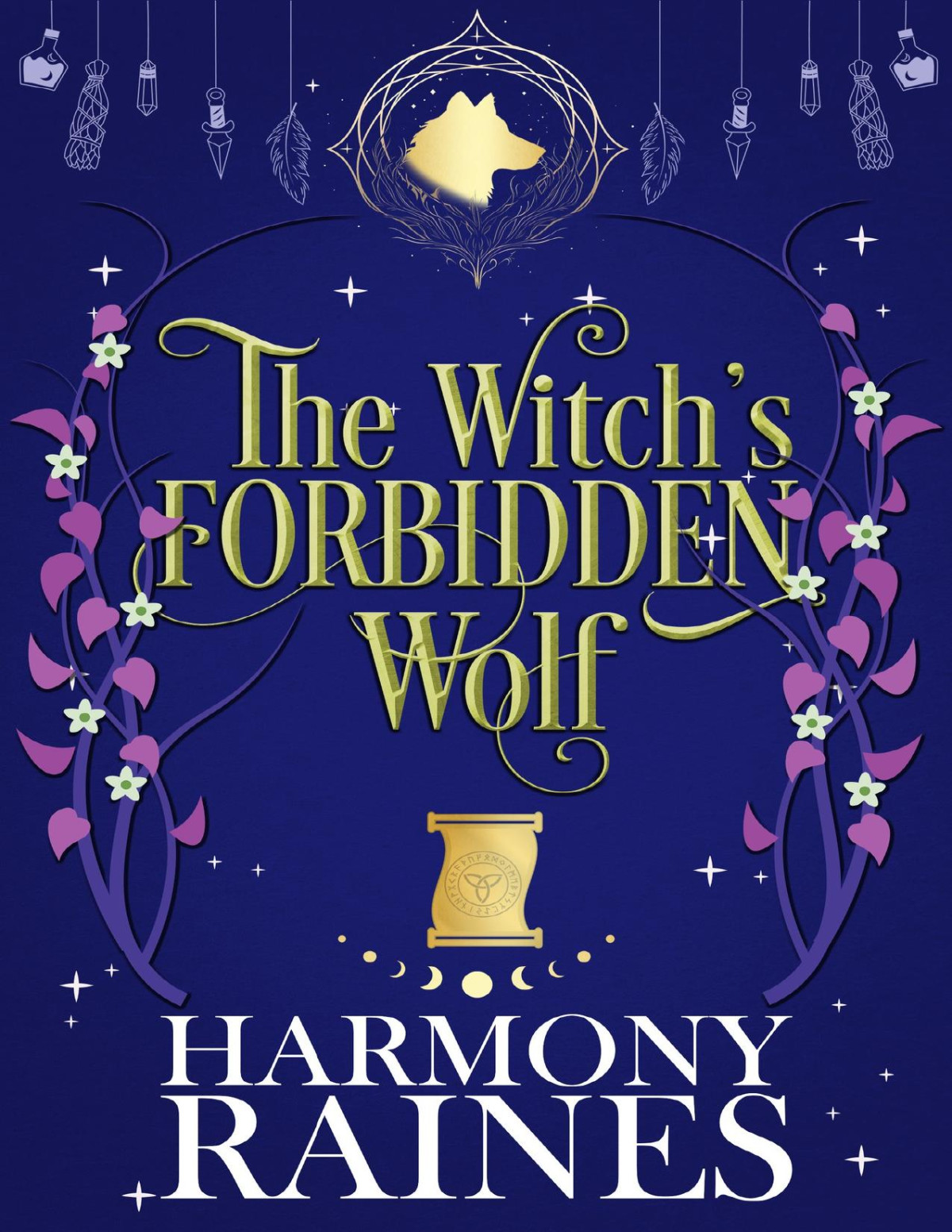 The Witchs Forbidden Wolf Enemies To Lovers Rejected Mate Wolf Shifter Cozy Small Town Romance The Lonely Tavern Book 6 Harmony Raines