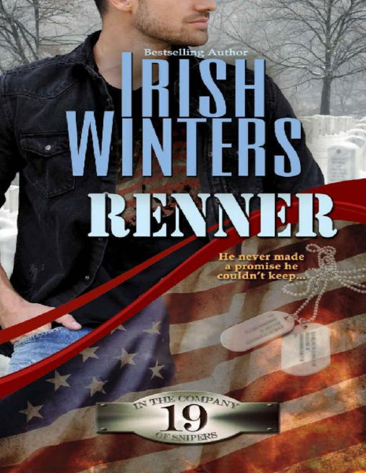 Renner In The Company Of Snipers Book 19 Irish Winters