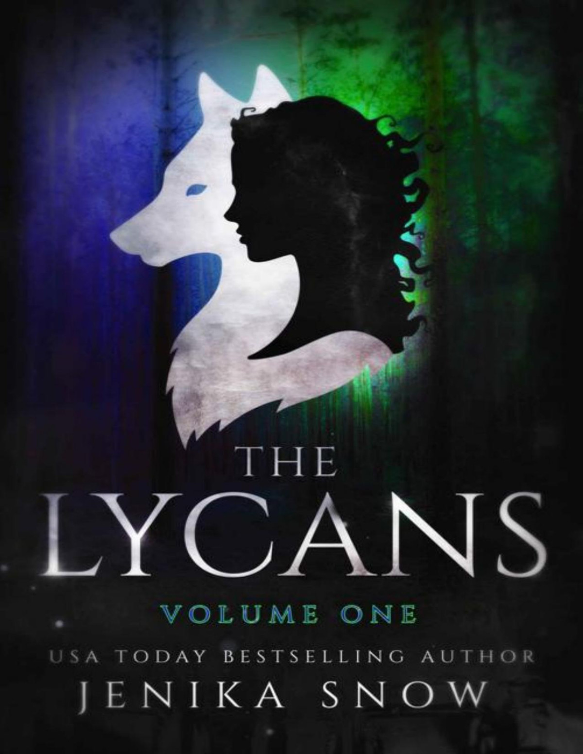 The Lycans Volume One Jenika Snow
