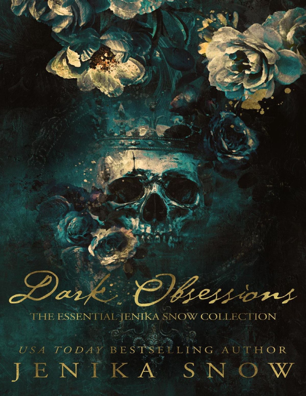Dark Obsessions The Essential Jenika Snow Collection Jenika Snow