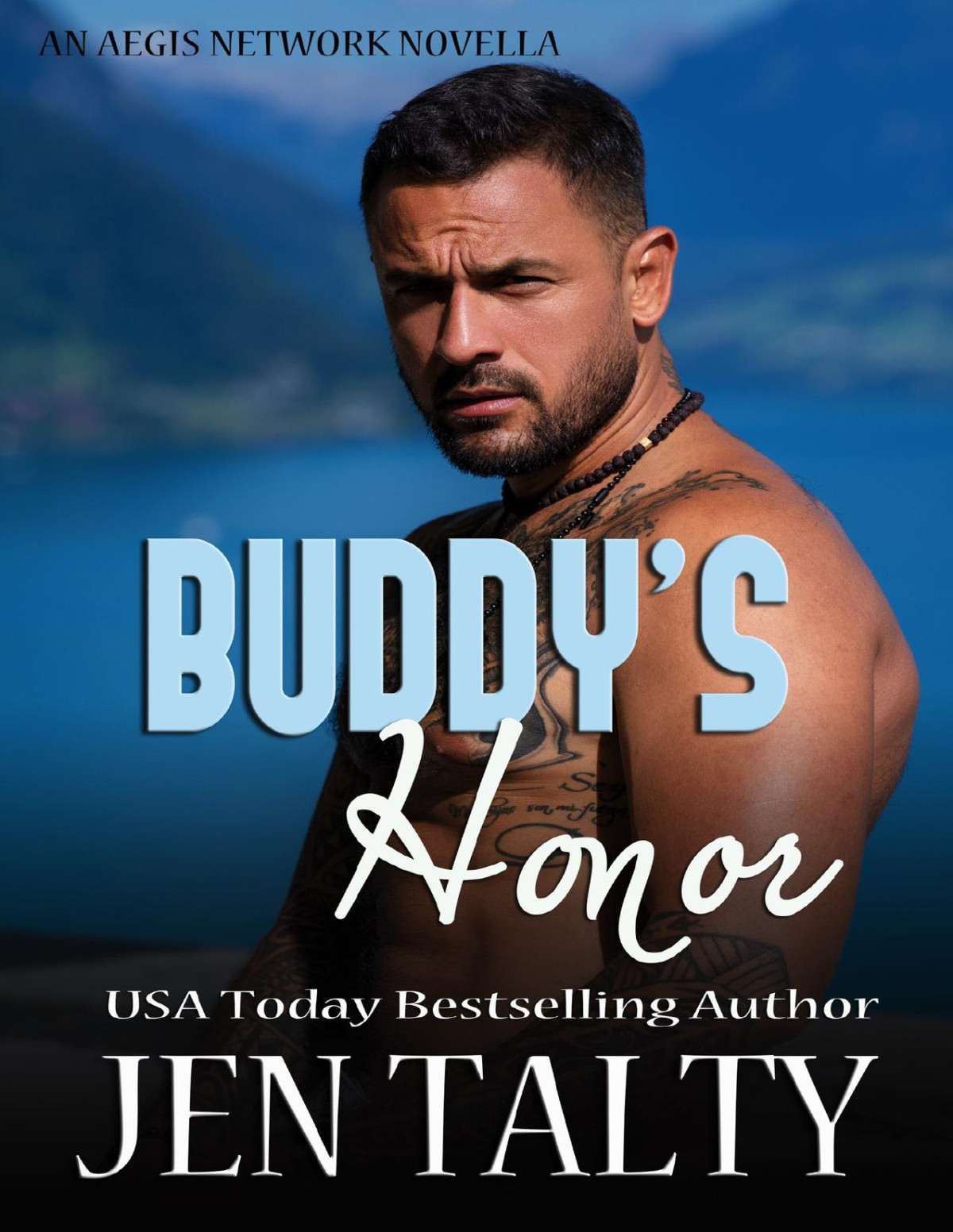 Buddys Honor The Aegis Network Jacksonville Division Book 6 Jen Talty