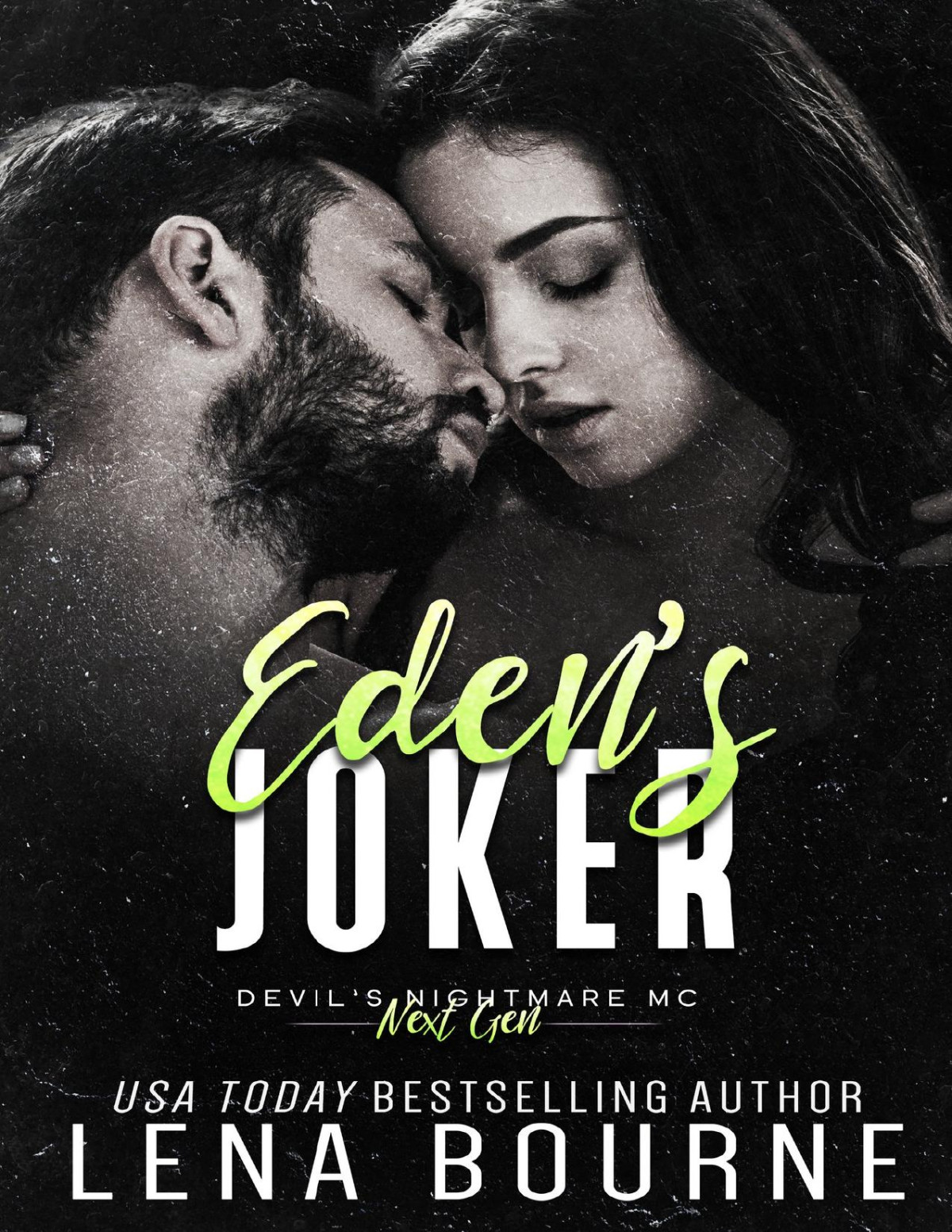 Edens Joker Devils Nightmare Mc Next Generation Book 7 Lena Bourne