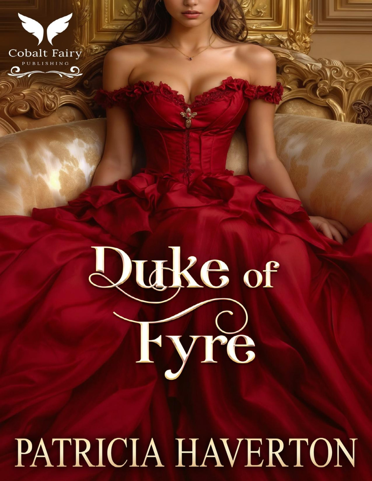 Duke Of Fyre A Historical Regency Romance Novel Braving The Elements Book 1 Patricia Haverton