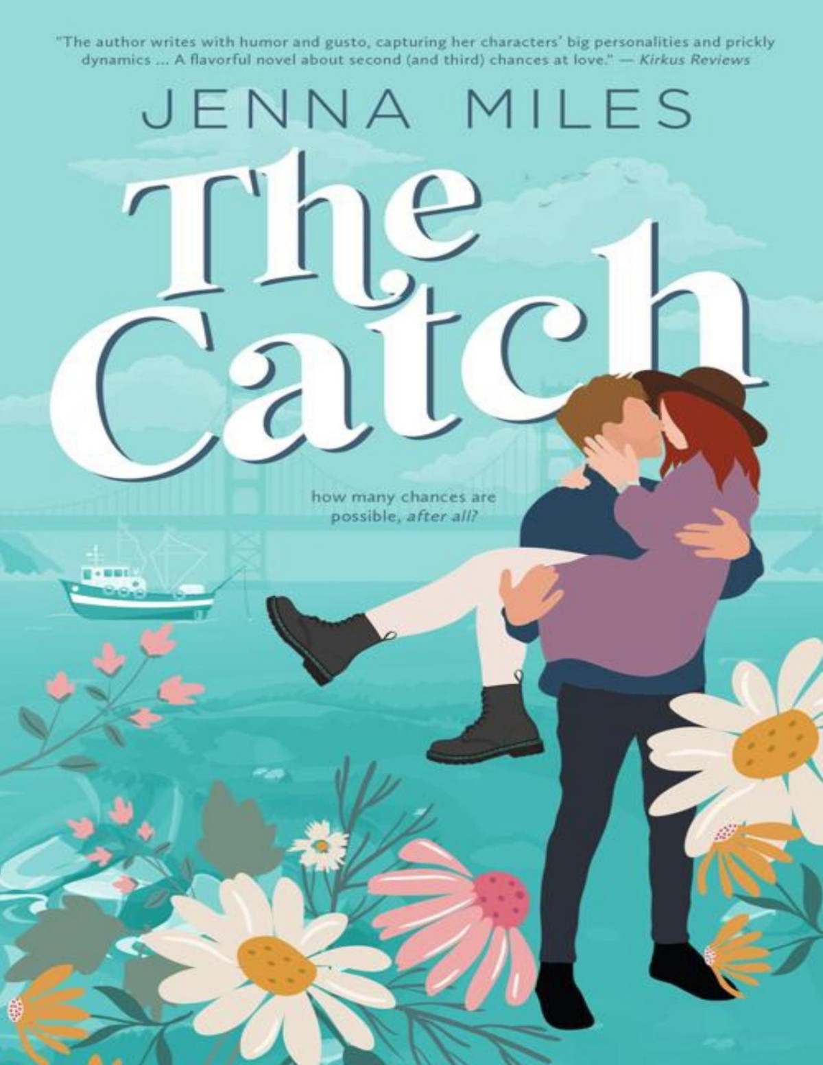 The Catch Catch And Hold Book 1 Jenna Miles