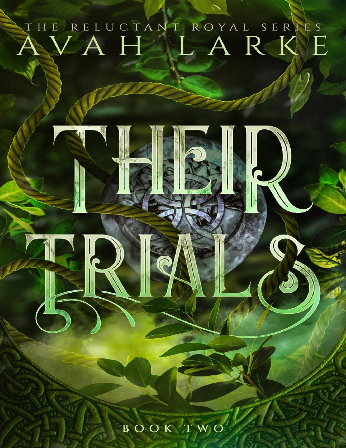 Their Trials The Reluctant Royals Series Avah Larke