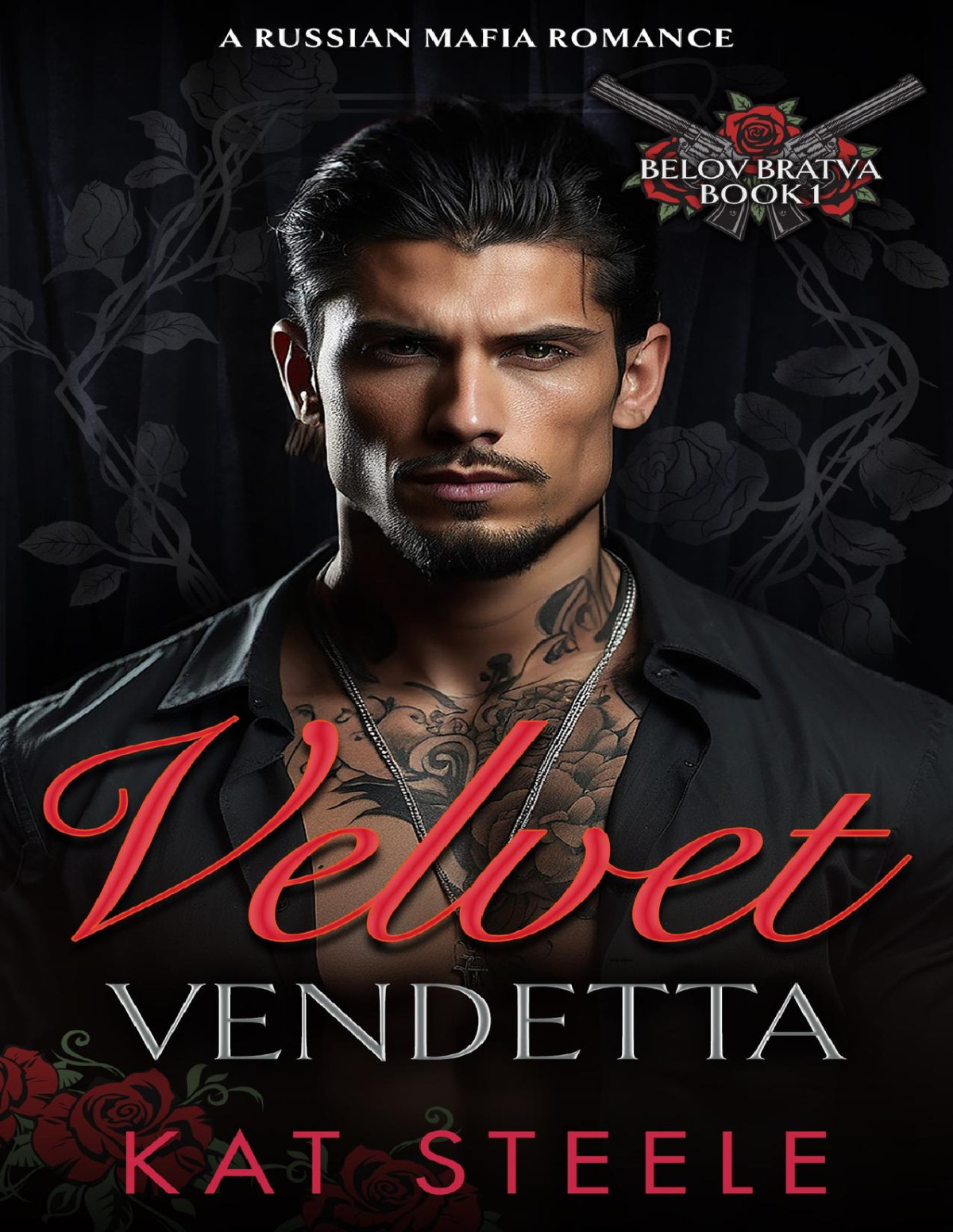 Velvet Vendetta A Russian Mafia Romance Kat Steele