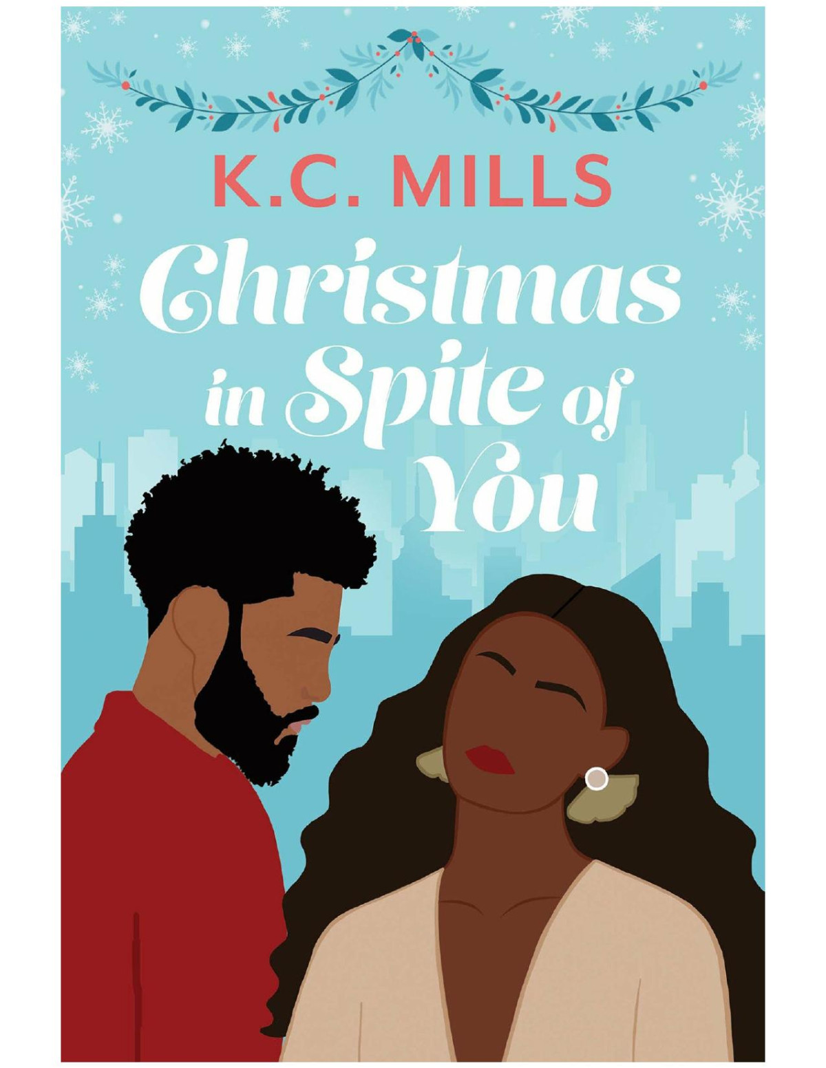 Christmas In Spite Of You Kc Mills
