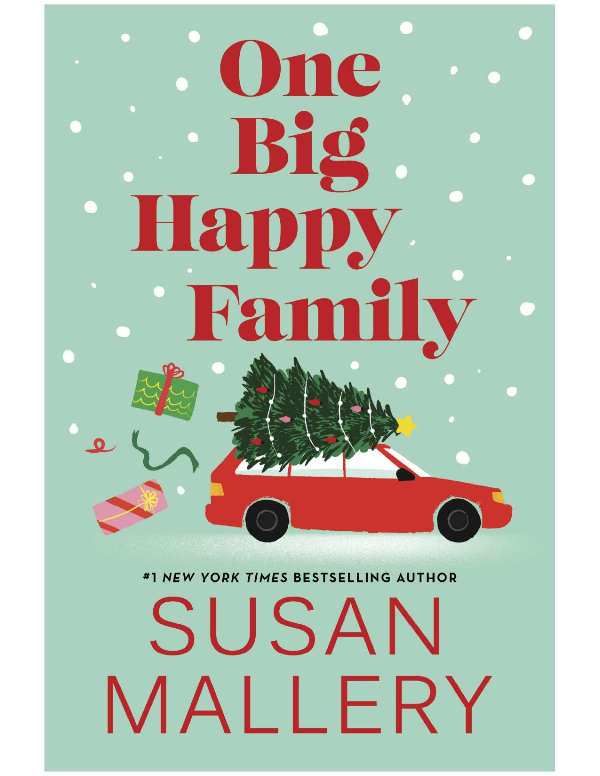 One Big Happy Family Susan Mallery